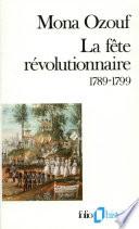 La fête révolutionnaire (1789-1799)