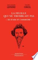 La feuille qui ne tremblait pas