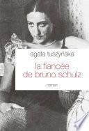 La fiancée de Bruno Schulz