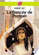 La fiancée de Pompéi