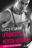 La fiancée du médecin australien