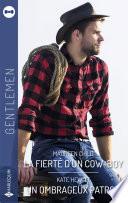 La fierté d'un cow-boy - Un ombrageux patron