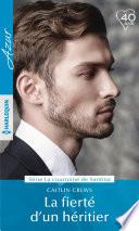 La fierté d'un héritier