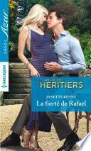 La fierté de Rafael