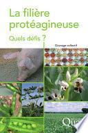 La filière protéagineuse
