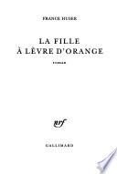 La fille à lèvre d'orange