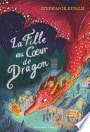 La Fille au cœur de dragon