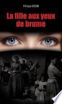 La Fille aux yeux de brume