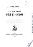 La fille d'alliance de Montaigne, Marie de Gournay