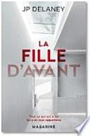 La fille d'avant : roman