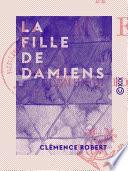 La Fille de Damiens