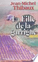 La Fille de la garrigue
