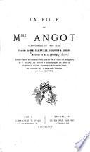 La Fille de Madame Angot. Opéra-comique en trois actes. Paroles de MM. Clairville, Siraudin et Koning. (Édition contenant les couplets supprimés par la censure.)