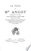 La fille de Mme Angot: opéra comique