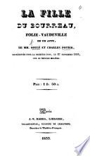 La Fille du Bourreau, folie-vaudeville en un acte, etc