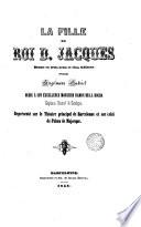 La fille du Roi D. Jacques
