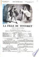 La fille du Tintoret drame en cinq actes et six tableaux par Ferdinand Dugué et Jaime fils