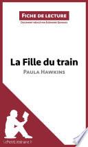 La Fille du train de Paula Hawkins (Fiche de lecture)