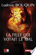 La fille qui voyait le mal