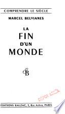 La fin d'un monde