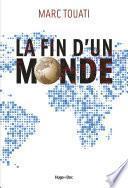 La fin d'un monde
