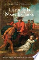 La fin de la Nouvelle-France