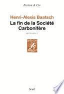 La Fin de la société carbonifère
