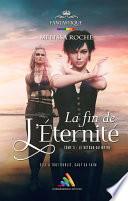 La fin de l’éternité - Tome 3 : Le retour du mythe