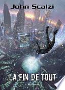 La fin de tout