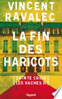 La fin des haricots