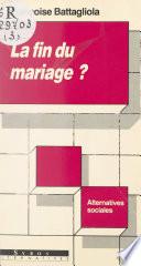 La fin du mariage ?