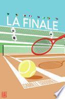La finale