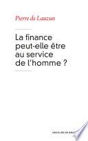 La finance peut-elle être au service de l'homme ?