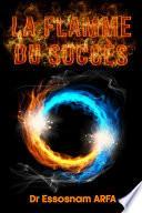 LA FLAMME DU SUCCÈS
