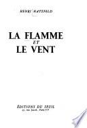 La flamme et le vent