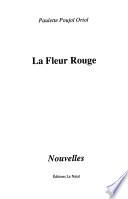 La fleur rouge