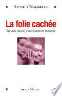 La Folie cachée