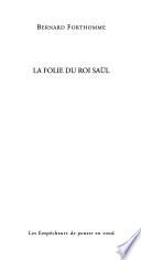 La folie du roi Saül