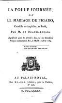 La Folle Journée, Ou Le Mariage De Figaro