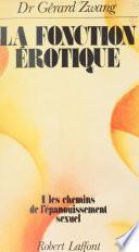 La fonction érotique (1)