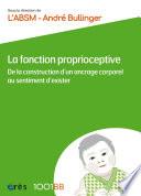 La fonction proprioceptive - 1001BB n°180