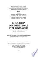 La fondation de Constantinople et de Sainte-Sophie dans les traditions turques