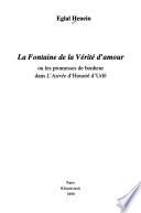 La Fontaine de la Vérité d'amour, ou, Les promesses de bonheur dans L'Astrée d'Honoré d'Urfé