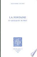 La Fontaine et quelques autres