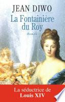 La fontainière du roy