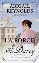 La Force de Mr Darcy
