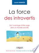 La force des introvertis