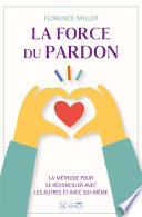 La force du pardon