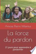 La force du pardon