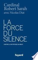 La Force du silence